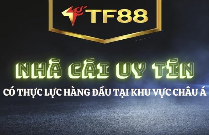 TF88 là nhà cái uy tín hàng đầu tại Việt Nam